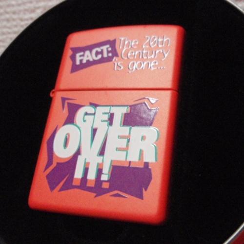 GET OVER IT !　【ジッポー】